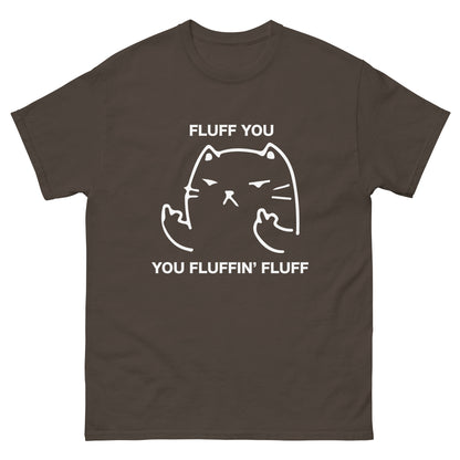 Fluff You Cat T-Shirt - Funny Cat Attitude Tee (white outline)