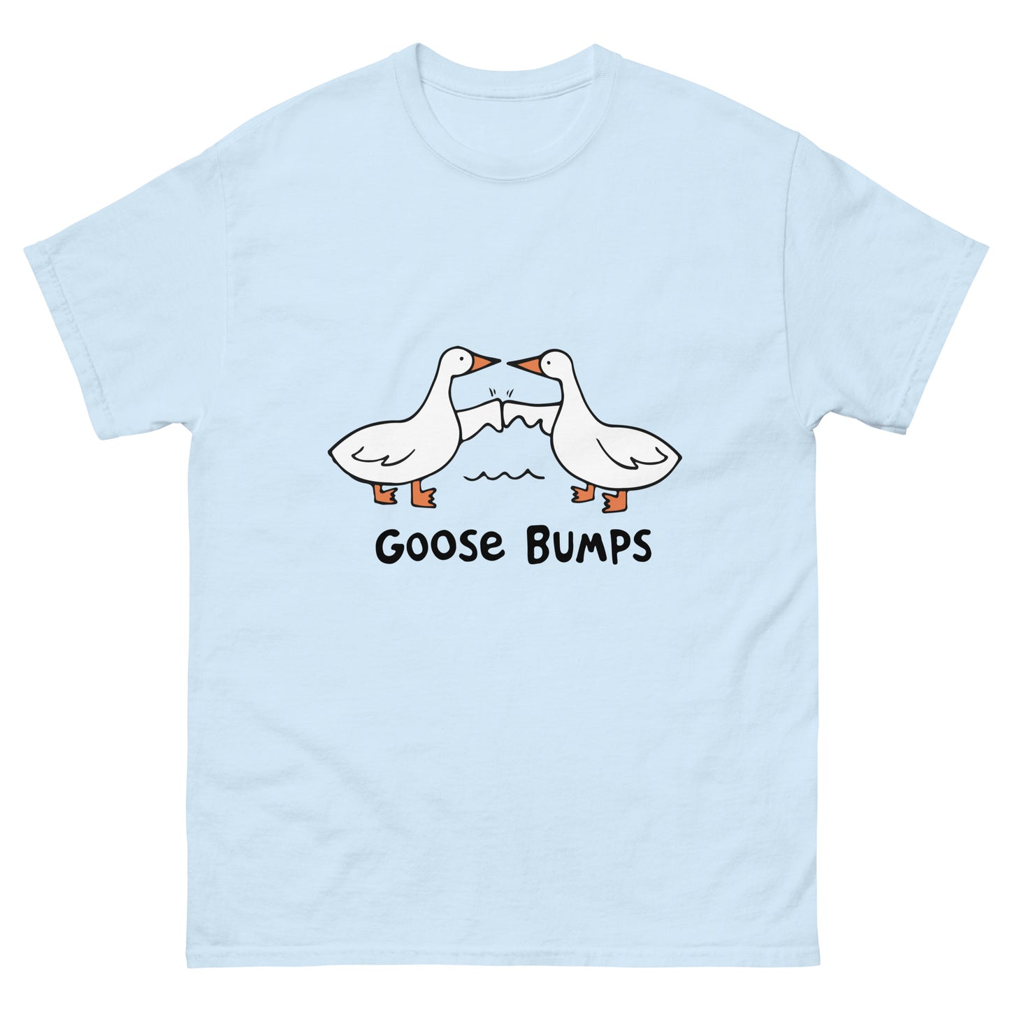 Goose Bumps T-Shirt - Playful Pun Tee