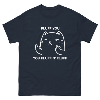 Fluff You Cat T-Shirt - Funny Cat Attitude Tee (white outline)