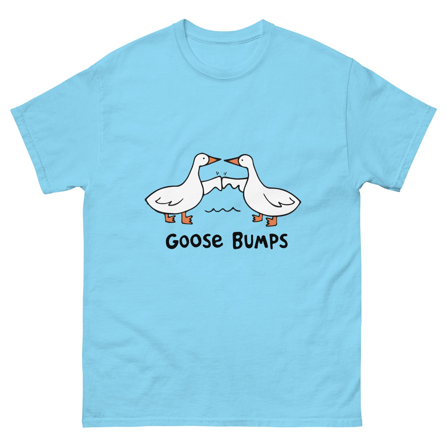 Goose Bumps T-Shirt - Playful Pun Tee